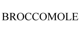 BROCCOMOLE trademark