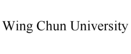 WING CHUN UNIVERSITY trademark