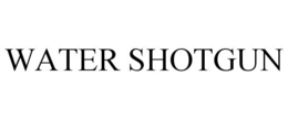 WATER SHOTGUN trademark