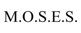 M.O.S.E.S. trademark