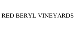 RED BERYL VINEYARDS trademark