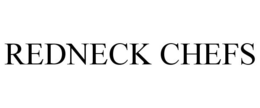 REDNECK CHEFS trademark