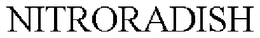 NITRORADISH trademark