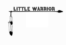 LITTLE WARRIOR trademark