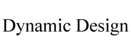 DYNAMIC DESIGN trademark