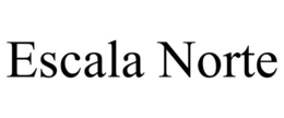 ESCALA NORTE trademark