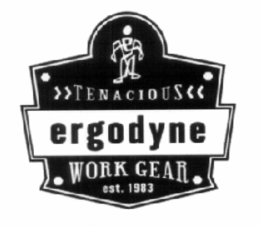 ERGODYNE TENACIOUS WORK GEAR EST. 1983 trademark