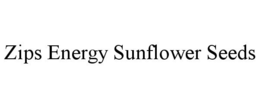 ZIPS ENERGY SUNFLOWER SEEDS trademark