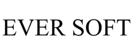 EVER SOFT trademark