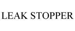 LEAK STOPPER trademark