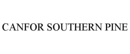 CANFOR SOUTHERN PINE trademark