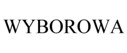 WYBOROWA trademark