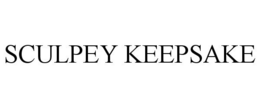 SCULPEY KEEPSAKE trademark