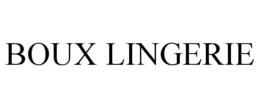 BOUX LINGERIE trademark