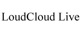 LOUDCLOUD LIVE trademark