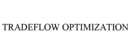 TRADEFLOW OPTIMIZATION trademark