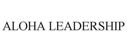 ALOHA LEADERSHIP trademark