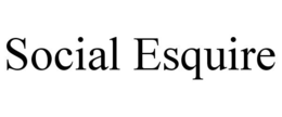 SOCIAL ESQUIRE trademark