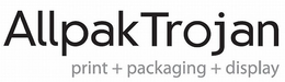 ALLPAKTROJAN PRINT+PACKAGING+DISPLAY trademark