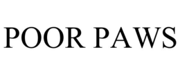 POOR PAWS trademark