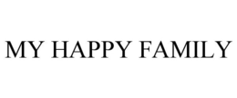 MY HAPPY FAMILY trademark