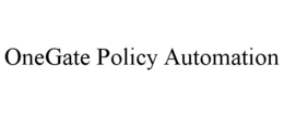 ONEGATE POLICY AUTOMATION trademark