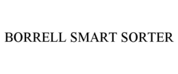 BORRELL SMART SORTER trademark