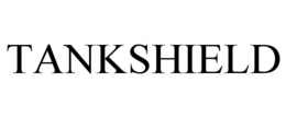TANKSHIELD trademark