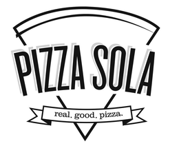 PIZZA SOLA REAL. GOOD. PIZZA. trademark