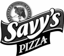 DENIS SAVARD SAVY'S PIZZA trademark