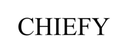 CHIEFY trademark