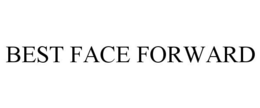 BEST FACE FORWARD trademark