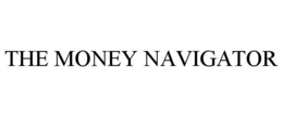 THE MONEY NAVIGATOR trademark
