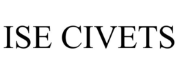 ISE CIVETS trademark