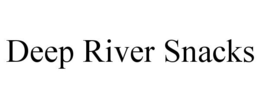 DEEP RIVER SNACKS trademark