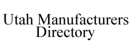 UTAH MANUFACTURERS DIRECTORY trademark