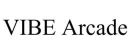 VIBE ARCADE trademark