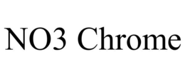 NO3 CHROME trademark