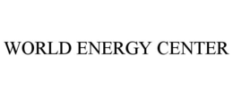 WORLD ENERGY CENTER trademark