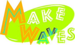 MAKE WAVES trademark