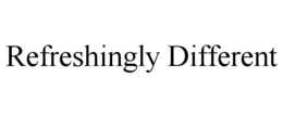 REFRESHINGLY DIFFERENT trademark
