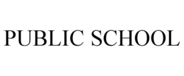 PUBLIC SCHOOL trademark
