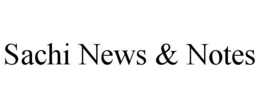 SACHI NEWS & NOTES trademark