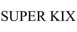 SUPER KIX trademark