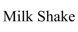 MILK SHAKE trademark