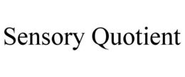 SENSORY QUOTIENT trademark