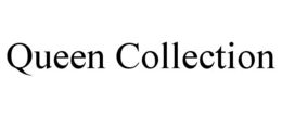 QUEEN COLLECTION trademark