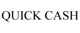 QUICK CASH trademark