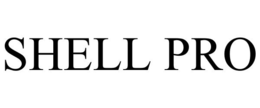 SHELL PRO trademark