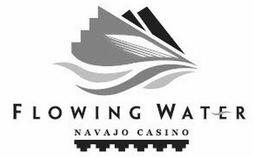 FLOWING WATER NAVAJO CASINO trademark